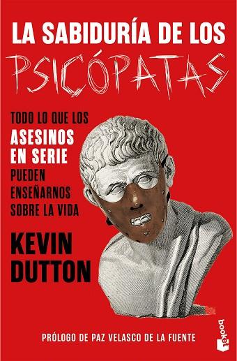 SABIDURÍA DE LOS PSICÓPATAS, LA | 9788408294672 | DUTTON, KEVIN | Llibreria Drac - Llibreria d'Olot | Comprar llibres en català i castellà online