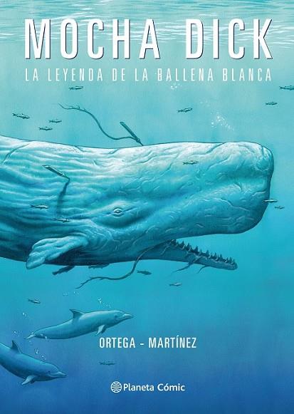 MOCHA DICK | 9788491733133 | MARTÍNEZ, GONZALO; ORTEGA, FRANCISCO | Llibreria Drac - Llibreria d'Olot | Comprar llibres en català i castellà online