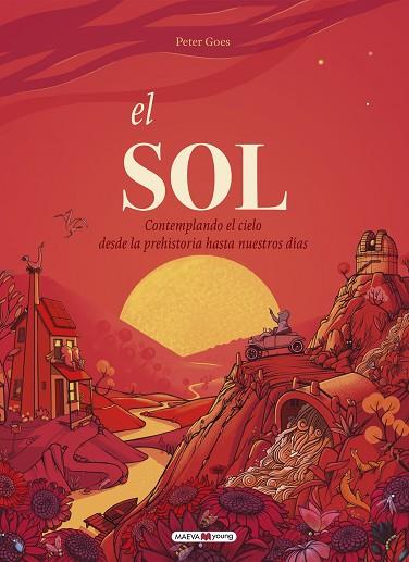 SOL, EL | 9788419110466 | GOES, PETER | Llibreria Drac - Librería de Olot | Comprar libros en catalán y castellano online