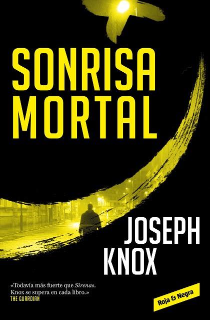 SONRISA MORTAL | 9788417511715 | KNOX, JOSEPH | Llibreria Drac - Llibreria d'Olot | Comprar llibres en català i castellà online