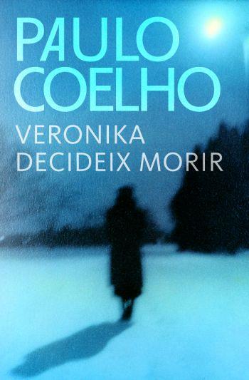 VERONIKA DECIDEIX MORIR | 9788484376378 | COELHO, PAULO | Llibreria Drac - Llibreria d'Olot | Comprar llibres en català i castellà online