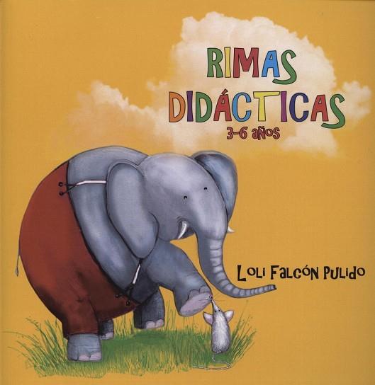 RIMAS DIDACTICAS 3-6 AÑOS | 9788496677838 | FALCON, LOLI | Llibreria Drac - Llibreria d'Olot | Comprar llibres en català i castellà online