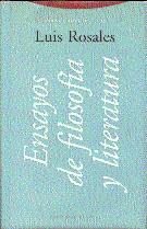 ENSAYOS DE FILOSOFIA Y LITERATURA | 9788481642063 | ROSALES, LUIS | Llibreria Drac - Librería de Olot | Comprar libros en catalán y castellano online