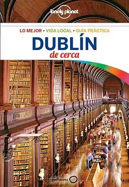 DUBLÍN DE CERCA 2018 (LONELY PLANET) | 9788408181071 | DAVENPORT, FIONN | Llibreria Drac - Librería de Olot | Comprar libros en catalán y castellano online