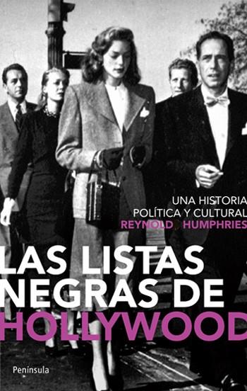 LISTAS NEGRAS DE HOLLYWOOD, LAS | 9788483078709 | HUMPHRIES, REYNOLD | Llibreria Drac - Llibreria d'Olot | Comprar llibres en català i castellà online