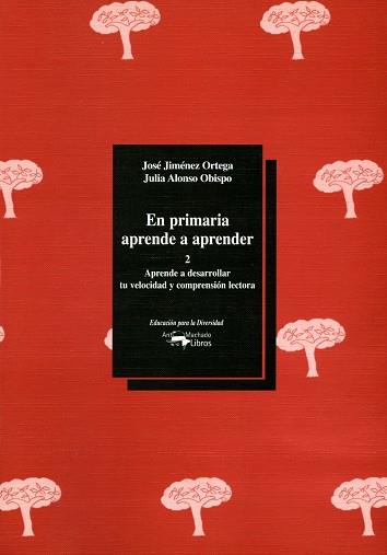 EN PRIMARIA APRENDE A PRENDER 2 | 9788477742791 | JIMENEZ ORTEGA, JOSE | Llibreria Drac - Llibreria d'Olot | Comprar llibres en català i castellà online