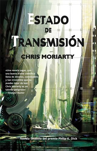 ESTADO DE TRANSMISION | 9788498006308 | MORIARTY, CHRIS | Llibreria Drac - Llibreria d'Olot | Comprar llibres en català i castellà online