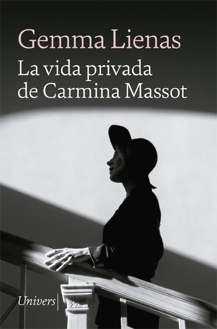 VIDA PRIVADA DE LA CARMINA MASSOT, LA | 9788418887048 | LIENAS, GEMMA | Llibreria Drac - Librería de Olot | Comprar libros en catalán y castellano online