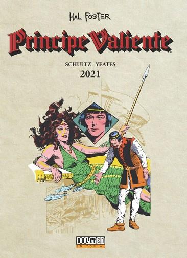 PRÍNCIPE VALIENTE 2021 | 9788418898679 | FOSTER, HAL | Llibreria Drac - Llibreria d'Olot | Comprar llibres en català i castellà online