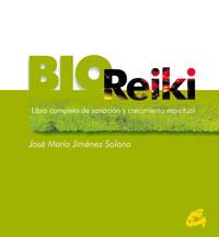 BIO REIKI | 9788484450412 | JIMENEZ SOLANA, JOSE MARIA | Llibreria Drac - Llibreria d'Olot | Comprar llibres en català i castellà online