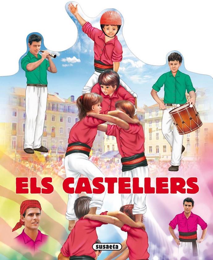 CASTELLERS, ELS | 9788467720815 | ABAD, MÓNICA | Llibreria Drac - Librería de Olot | Comprar libros en catalán y castellano online