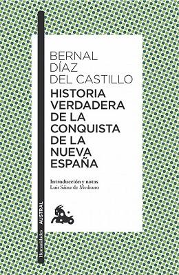 HISTORIA VERDADERA DE LA CONQUISTA DE LA NUEVA ESPAÑA | 9788408166245 | DÍAZ DEL CASTILLO, BERNAL | Llibreria Drac - Llibreria d'Olot | Comprar llibres en català i castellà online