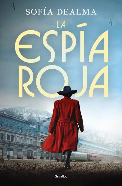 ESPÍA ROJA, LA | 9788425365843 | DEALMA, SOFÍA | Llibreria Drac - Llibreria d'Olot | Comprar llibres en català i castellà online