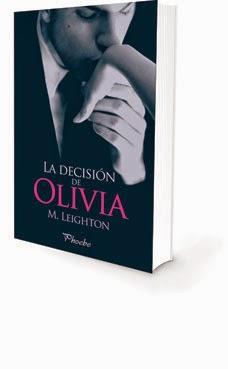 DECISIÓN DE OLIVIA, LA | 9788415433910 | LEIGHTON, M. | Llibreria Drac - Llibreria d'Olot | Comprar llibres en català i castellà online