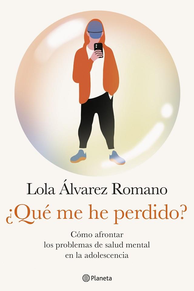 ¿QUÉ ME HE PERDIDO? | 9788408284642 | ÁLVAREZ, LOLA | Llibreria Drac - Llibreria d'Olot | Comprar llibres en català i castellà online