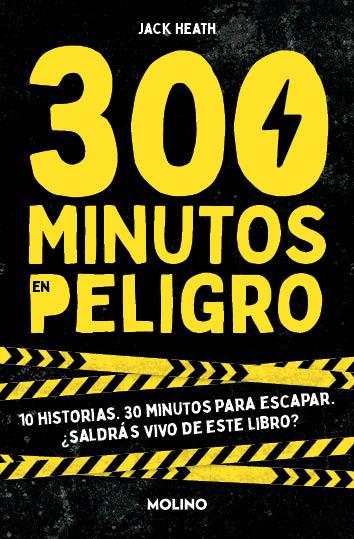 300 MINUTOS EN PELIGRO | 9788427241565 | HEATH, JACK | Llibreria Drac - Llibreria d'Olot | Comprar llibres en català i castellà online