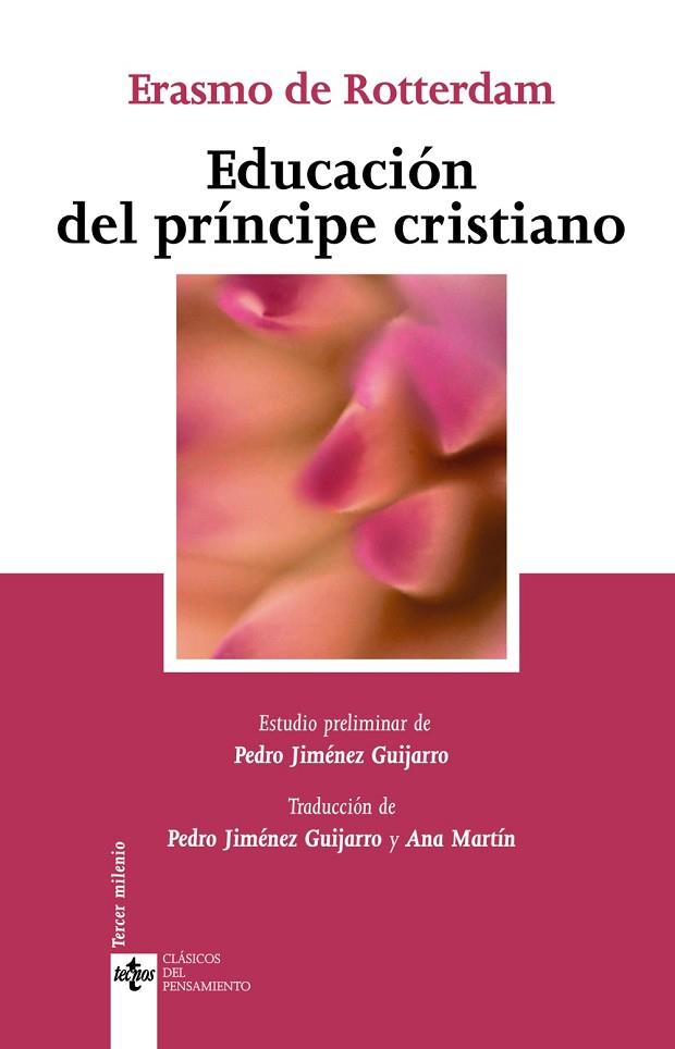 EDUCACION DEL PRINCIPE CRISTIANO | 9788430945146 | ROTTERDAM, ERASMO DE | Llibreria Drac - Librería de Olot | Comprar libros en catalán y castellano online