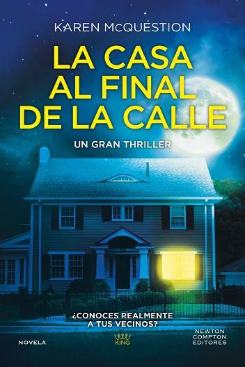 CASA AL FINAL DE LA CALLE, LA | 9788410080904 | MCQUESTION, KAREN | Llibreria Drac - Llibreria d'Olot | Comprar llibres en català i castellà online