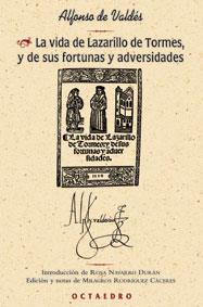 VIDA DE LAZARILLO DE TORMES Y DE SUS FORTUNAS Y ADVERSIDADES | 9788480635806 | VALDES, ALFONSO DE | Llibreria Drac - Llibreria d'Olot | Comprar llibres en català i castellà online