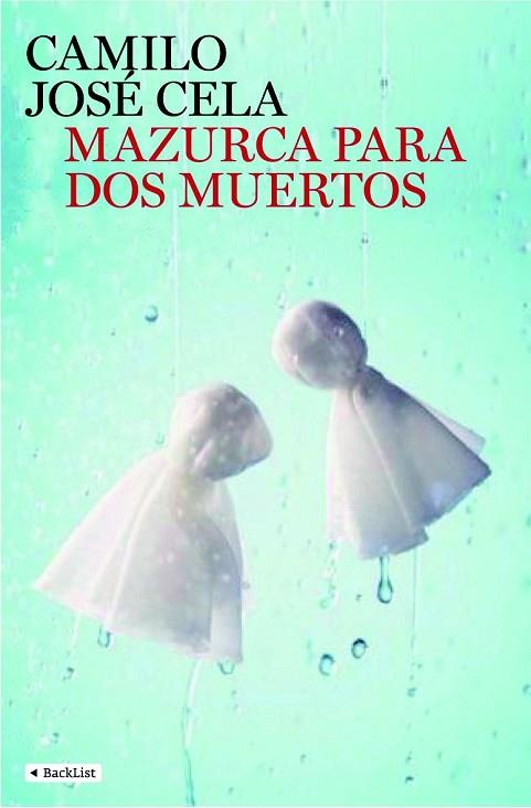 MAZURCA PARA DOS MUERTOS | 9788408095972 | CELA, CAMILO JOSE | Llibreria Drac - Librería de Olot | Comprar libros en catalán y castellano online