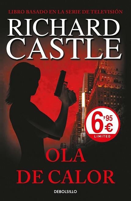 OLA DE CALOR (SERIE CASTLE 1) | 9788466344937 | CASTLE, RICHARD | Llibreria Drac - Llibreria d'Olot | Comprar llibres en català i castellà online