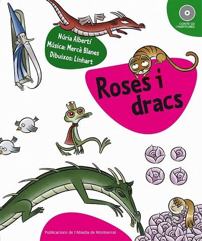 ROSES I DRACS + CD | 9788498831108 | ALBERTI, NURIA | Llibreria Drac - Llibreria d'Olot | Comprar llibres en català i castellà online