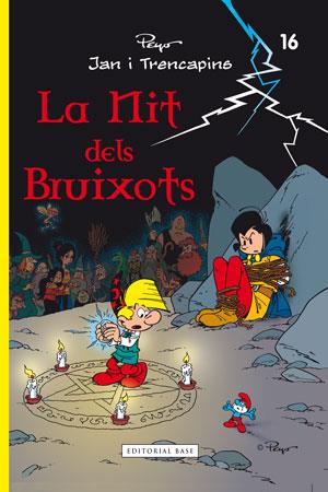 NIT DELS BRUIXOTS, LA | 9788415267614 | PEYO | Llibreria Drac - Llibreria d'Olot | Comprar llibres en català i castellà online