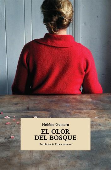 OLOR DEL BOSQUE, EL | 9788416291991 | GESTERN, HÉLÈNE | Llibreria Drac - Llibreria d'Olot | Comprar llibres en català i castellà online