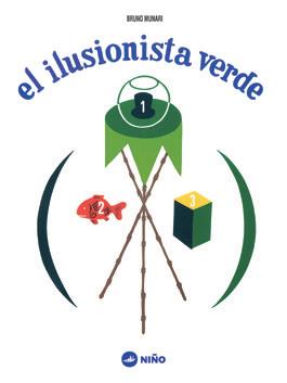 ILUSIONISTA VERDE, EL | 9789569569197 | MUNARI, BRUNO | Llibreria Drac - Llibreria d'Olot | Comprar llibres en català i castellà online