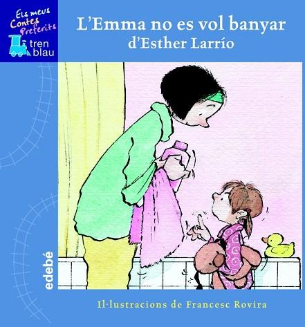 EMMA NO ES VOL BANYAR, L' | 9788423667796 | LARRIO, ESTHER | Llibreria Drac - Llibreria d'Olot | Comprar llibres en català i castellà online