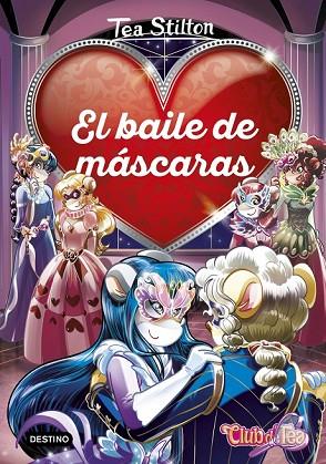 BAILE DE MÁSCARAS, EL (TEA STILTON DETECTIVES DEL CORAZON 2) | 9788408190950 | STILTON, TEA | Llibreria Drac - Llibreria d'Olot | Comprar llibres en català i castellà online