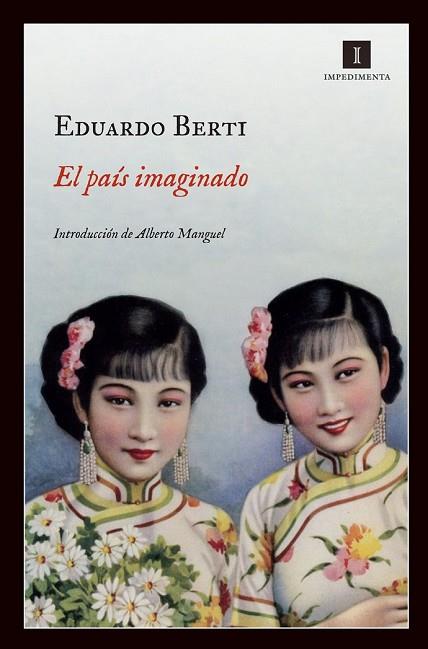 PAIS IMAGINADO, EL | 9788415578185 | BERTI, EDUARDO | Llibreria Drac - Librería de Olot | Comprar libros en catalán y castellano online