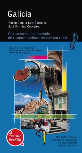 GALICIA | 9788424102746 | LOIS GONZALEZ, R.C.; J. FORMIGO | Llibreria Drac - Librería de Olot | Comprar libros en catalán y castellano online