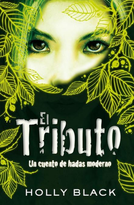 TRIBUTO, EL | 9788420423197 | BLACK, HOLLY | Llibreria Drac - Llibreria d'Olot | Comprar llibres en català i castellà online