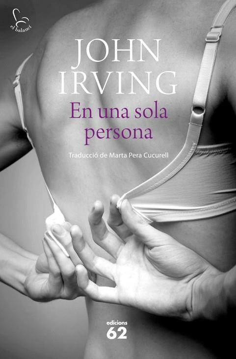 EN UNA SOLA PERSONA | 9788429770049 | IRVING, JOHN | Llibreria Drac - Llibreria d'Olot | Comprar llibres en català i castellà online