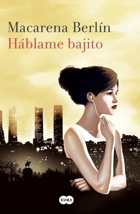 HÁBLAME BAJITO | 9788491290100 | BERLIN, MACARENA | Llibreria Drac - Llibreria d'Olot | Comprar llibres en català i castellà online