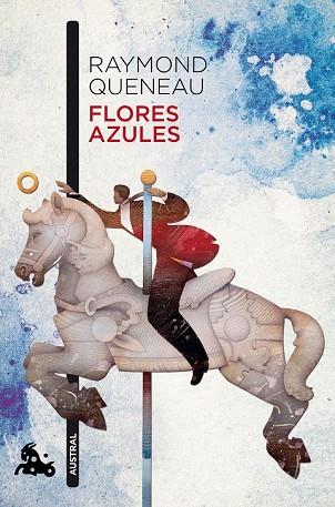 FLORES AZULES | 9788432228995 | QUENEAU, RAYMOND | Llibreria Drac - Librería de Olot | Comprar libros en catalán y castellano online