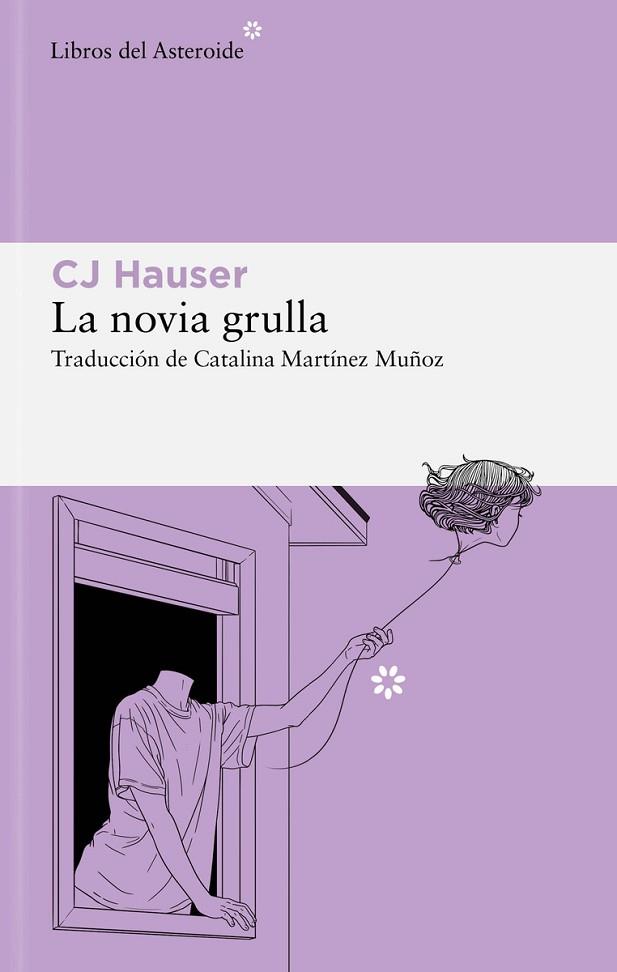 NOVIA GRULLA, LA | 9788419089670 | HAUSER, CJ | Llibreria Drac - Llibreria d'Olot | Comprar llibres en català i castellà online