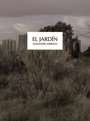 JARDIN, EL | 9788498016703 | IMBRIACO, ALESSANDRO | Llibreria Drac - Llibreria d'Olot | Comprar llibres en català i castellà online