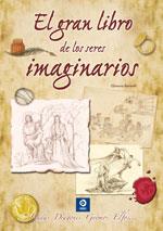 GRAN LIBRO DE LOS SERES IMAGINARIOS, EL | 9788497942300 | BARSOTTI, ELEONORA | Llibreria Drac - Llibreria d'Olot | Comprar llibres en català i castellà online