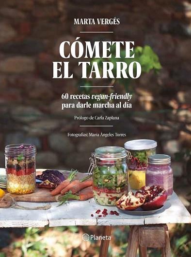 CÓMETE EL TARRO | 9788408161745 | VERGÉS, MARTA | Llibreria Drac - Librería de Olot | Comprar libros en catalán y castellano online