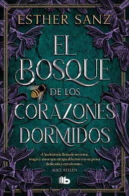 BOSQUE DE LOS CORAZONES DORMIDOS, EL (EL BOSQUE 1) | 9788413146294 | SANZ, ESTHER | Llibreria Drac - Llibreria d'Olot | Comprar llibres en català i castellà online