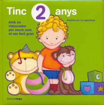 TINC 2 ANYS | 9788492790937 | IGOLNIKOW, MARIA LUZ | Llibreria Drac - Llibreria d'Olot | Comprar llibres en català i castellà online