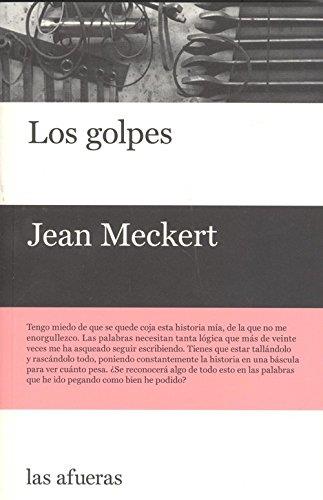 GOLPES, LOS | 9788494733703 | MECKERT, JEAN | Llibreria Drac - Llibreria d'Olot | Comprar llibres en català i castellà online