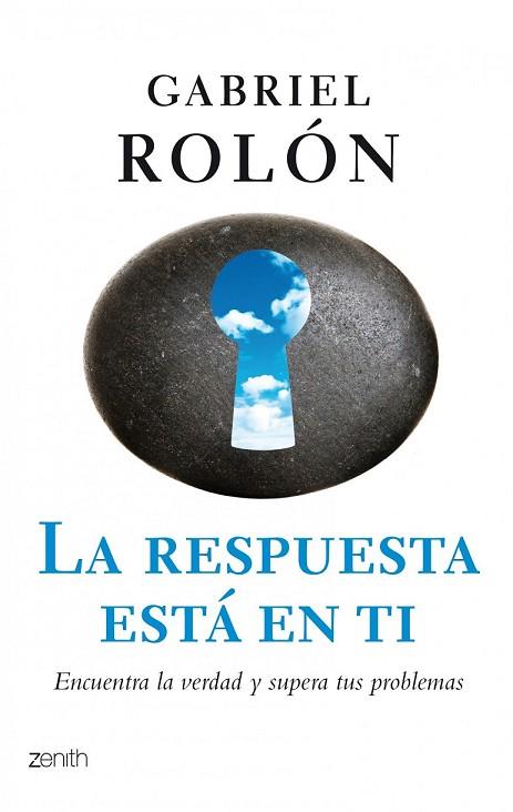 RESPUESTA ESTA EN TI, LA | 9788408080398 | ROLON, GABRIEL | Llibreria Drac - Llibreria d'Olot | Comprar llibres en català i castellà online