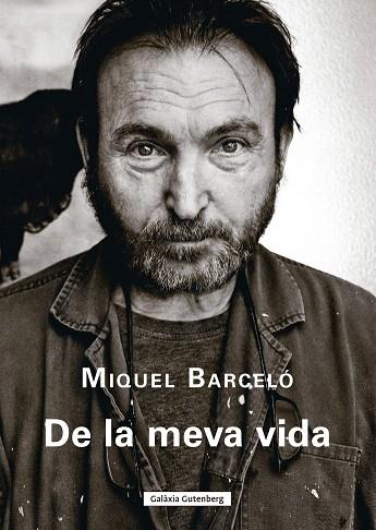 DE LA MEVA VIDA | 9788410107922 | BARCELO, MIQUEL | Llibreria Drac - Llibreria d'Olot | Comprar llibres en català i castellà online