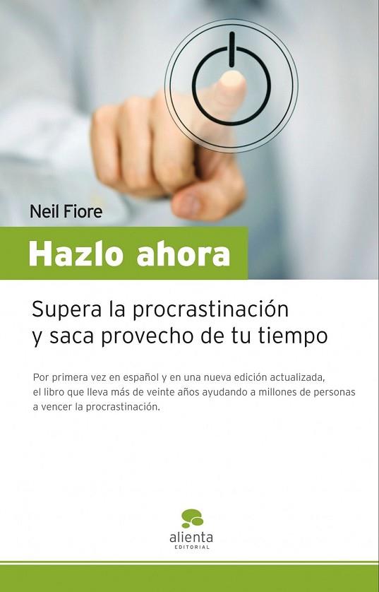 HAZLO AHORA | 9788492414390 | FIORE, NEIL | Llibreria Drac - Librería de Olot | Comprar libros en catalán y castellano online