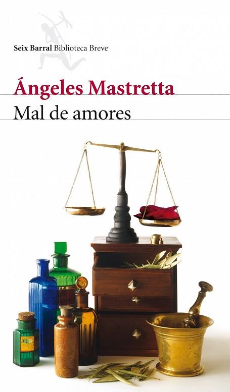 MAL DE AMORES | 9788432212673 | MASTRETTA, ANGELES | Llibreria Drac - Llibreria d'Olot | Comprar llibres en català i castellà online