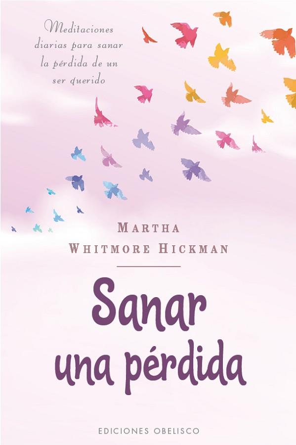 SANAR UNA PÉRDIDA | 9788491117841 | WHITMORE, MARTHA | Llibreria Drac - Llibreria d'Olot | Comprar llibres en català i castellà online