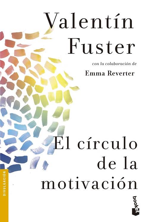 CÍRCULO DE LA MOTIVACIÓN, EL | 9788408131700 | FUSTER, VALENTÍN | Llibreria Drac - Llibreria d'Olot | Comprar llibres en català i castellà online